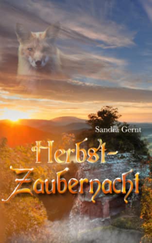 Herbstzaubernacht Herbstzaubernacht von Independently published