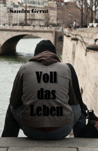Voll das Leben von CreateSpace Independent Publishing Platform