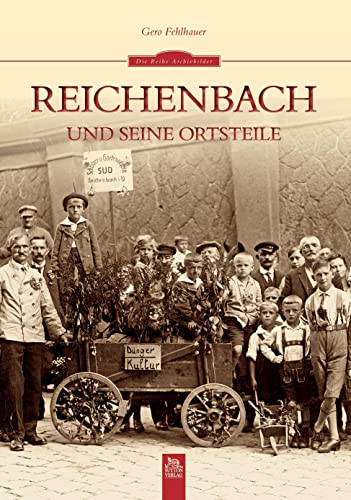 Reichenbach und seine Ortsteile