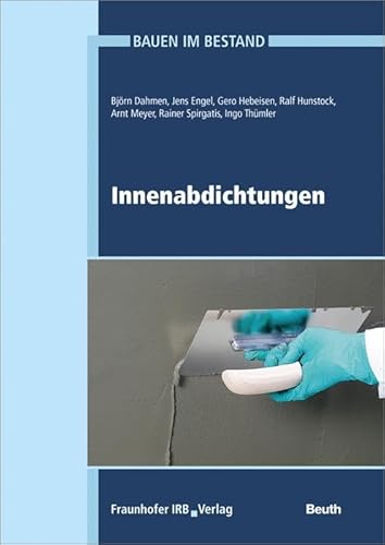 Innenabdichtungen (Bauen im Bestand)