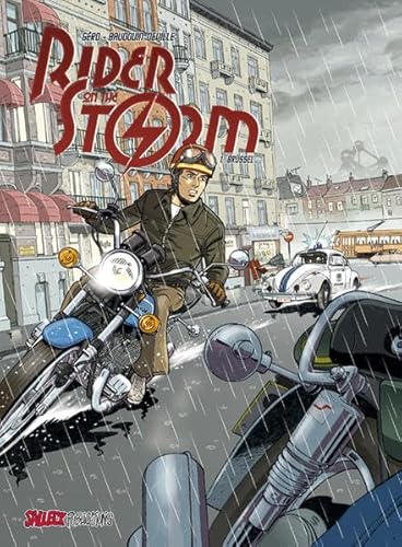 Rider on the Storm, Band 1: Brüssel