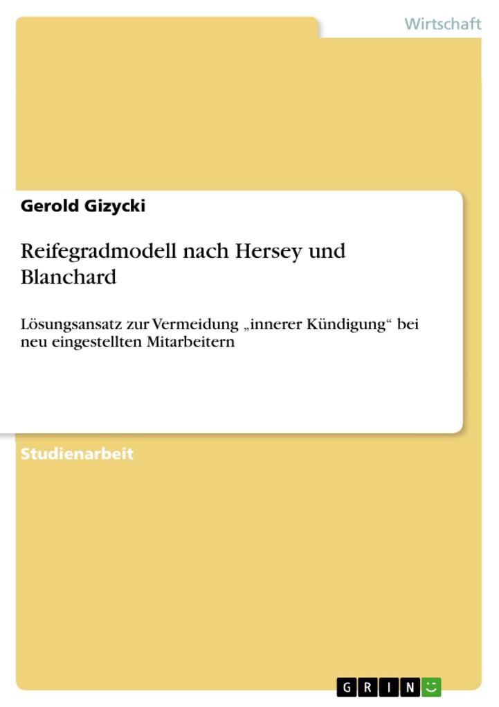 Reifegradmodell nach Hersey und Blanchard von GRIN Verlag