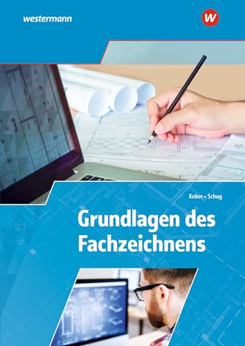 Grundlagen des Fachzeichnens: Arbeitsheft