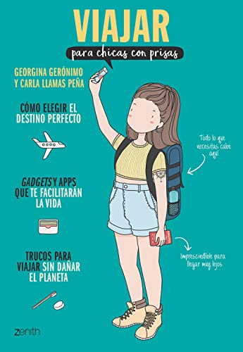 Viajar para chicas con prisas Viajar para chicas con prisas von Zenith