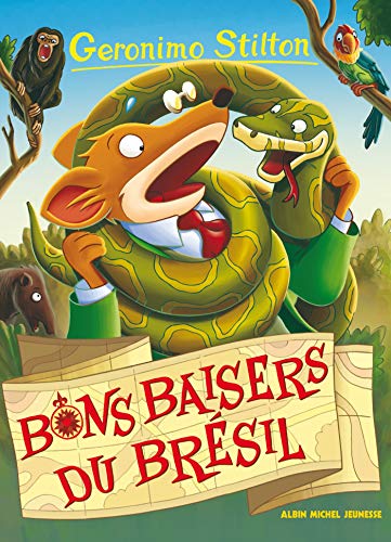 Geronimo Stilton, N°70 : Bons baisers du Brésil von ALBIN MICHEL