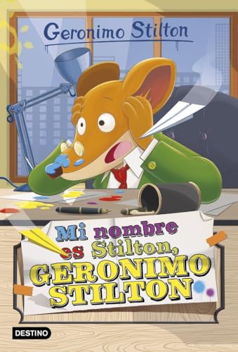 Geronimo Stilton 1. Mi nombre es Stilton, Geronimo Stilton von Destino Infantil & Juvenil