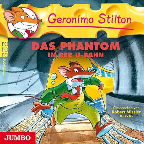 Das Phantom in der U-Bahn (Geronimo Stilton)