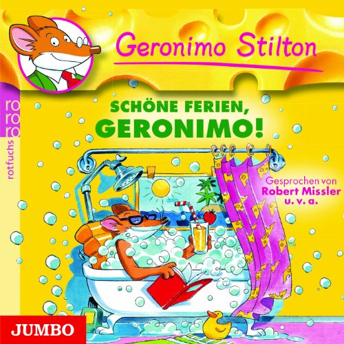 Schöne Ferien, Geronimo! (Geronimo Stilton)