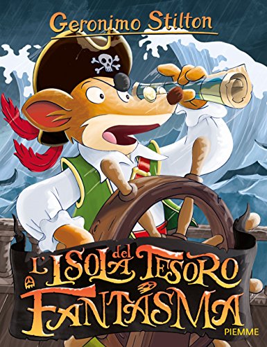 L'isola del tesoro fantasma (Storie da ridere) von Piemme