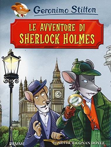 Le avventure di Sherlock Holmes di Arthur Conan Doyle (Grandi classici)
