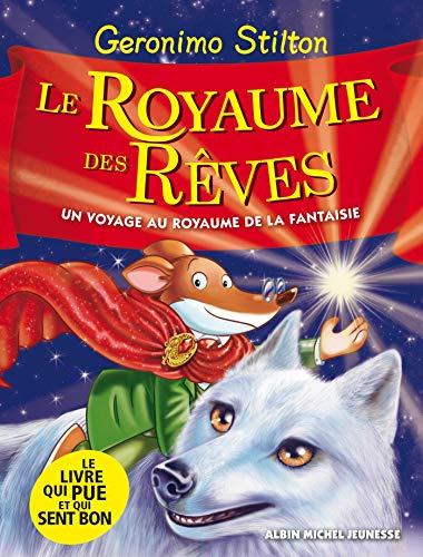 Le royaume des rêves - Royaume de la fantaisie - Tome 7: Le Royaume de la Fantaisie - tome 7