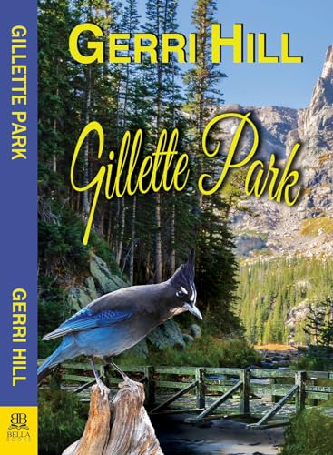 Gillette Park von Bella Books