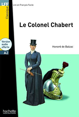 Le Colonel Chabert - Livre + CD audio MP3: Le Colonel Chabert - LFF A2