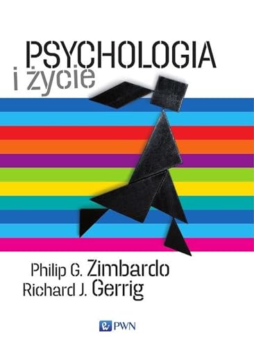 Psychologia i życie von Wydawnictwo Naukowe PWN