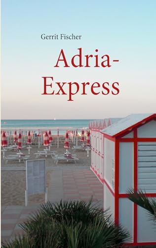 Adria-Express von Books on Demand GmbH