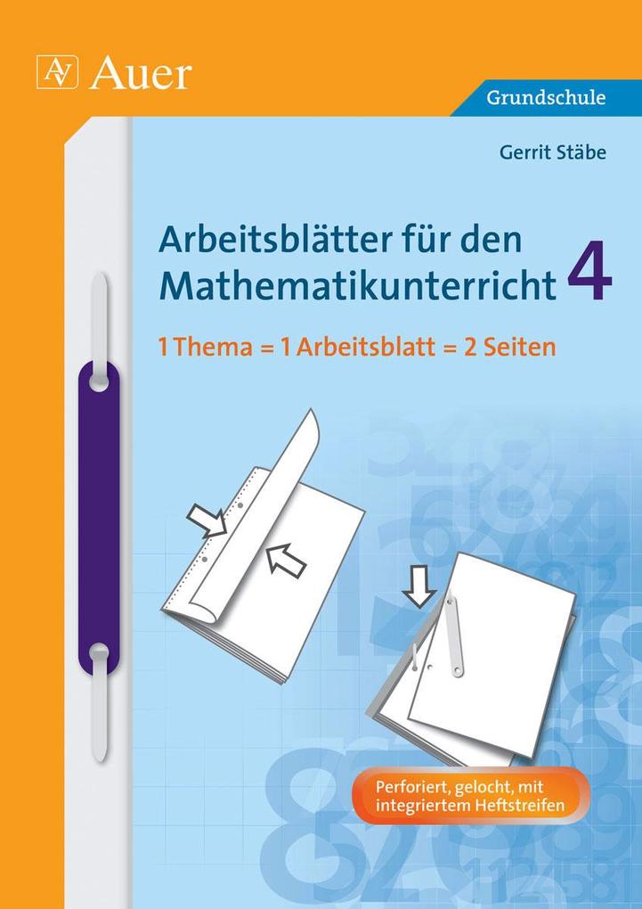 Arbeitsblätter für den Mathematikunterricht 4 von Auer Verlag i.d.AAP LW