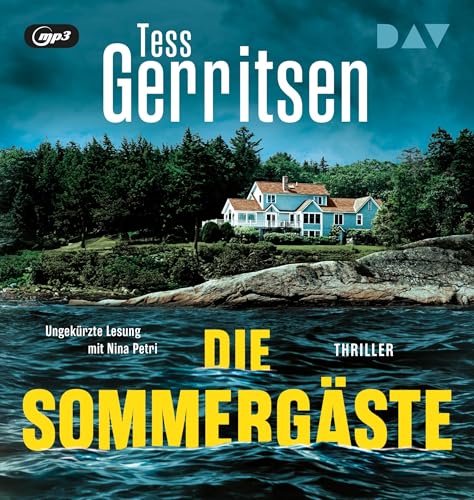 Die Sommergäste. Der Martini-Club 2: Ungekürzte Lesung mit Nina Petri (1 mp3-CD) von Der Audio Verlag