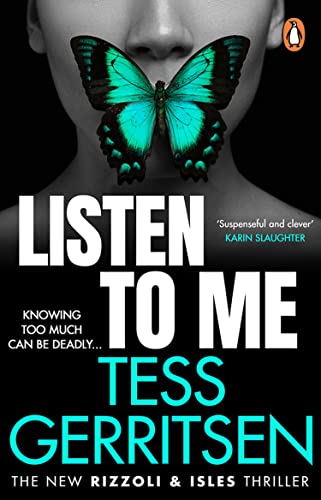 Listen To Me: The gripping Rizzoli & Isles crime suspense thriller from the No.1 Sunday Times bestselling author