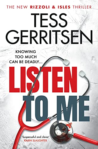 Listen To Me: The gripping new 2022 Rizzoli & Isles crime suspense thriller from the No.1 bestselling author (Rizzoli & Isles, 13) von Bantam Press