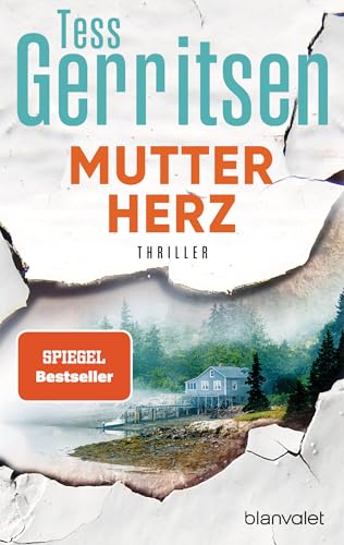 Mutterherz: Thriller (Rizzoli-&-Isles-Serie, Band 13) von Blanvalet