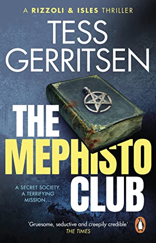 The Mephisto Club: (Rizzoli & Isles series 6) (Rizzoli & Isles, 6)
