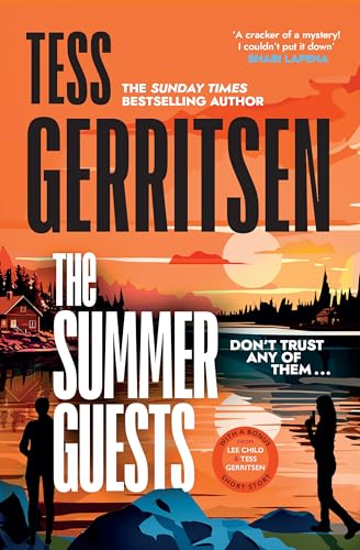The Summer Guests: The unmissable, brand-new series from the No.1 bestselling author of Rizzoli & Isles (Martini Club 1) (The Martini Club) von Bantam