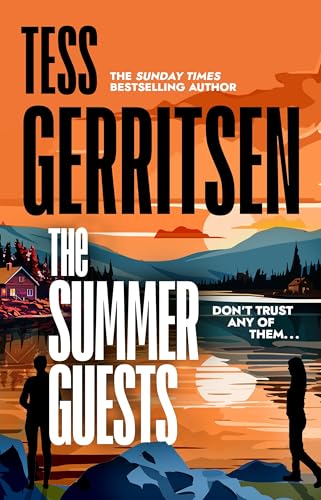 The Summer Guests: The unmissable, brand-new series from the No.1 bestselling author of Rizzoli & Isles (Martini Club 1) (The Martini Club) von Bantam