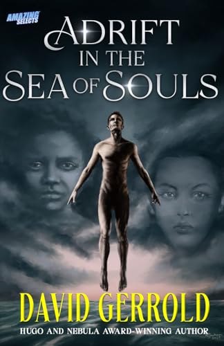 Adrift in the Sea of Souls von Independently Published