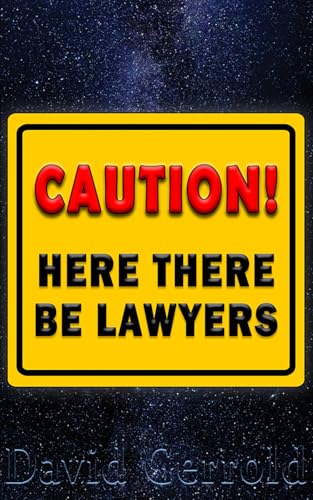Here There Be Lawyers von Starship Sloane Publishing Company, Inc.