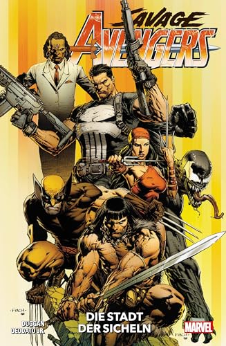 Savage Avengers: Bd. 1: Die Stadt der Sicheln von Panini