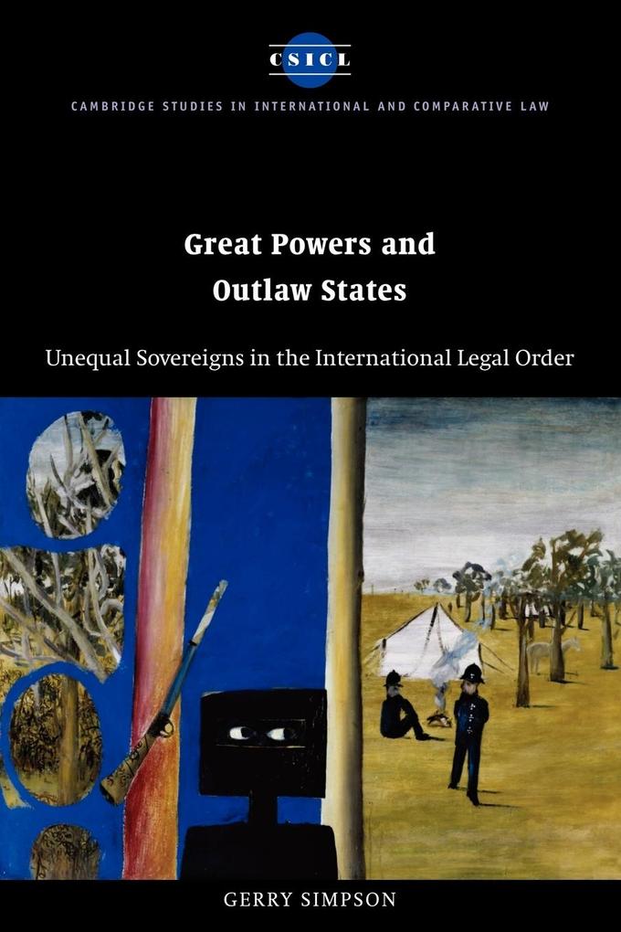 Great Powers and Outlaw States von Cambridge University Press