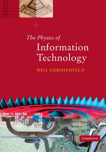 The Physics of Information Technology (Cambridge Series on Information and the Natural Sciences) von Cambridge University Press
