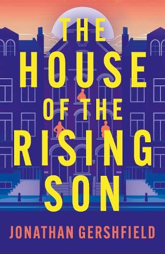 The House of the Rising Son The House of the Rising Son von Troubador Publishing