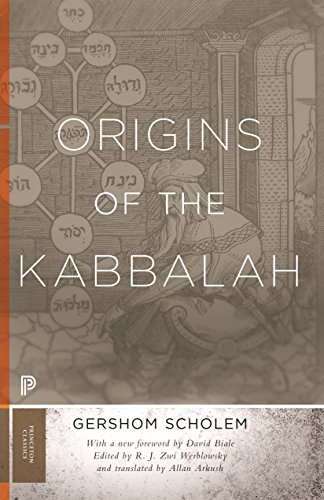 Origins of the Kabbalah: Not Assigned (Princeton Classics)