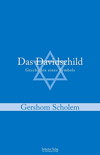 Das Davidschild: Geschichte eines Symbols Das Davidschild: Geschichte eines Symbols von Suhrkamp Verlag AG