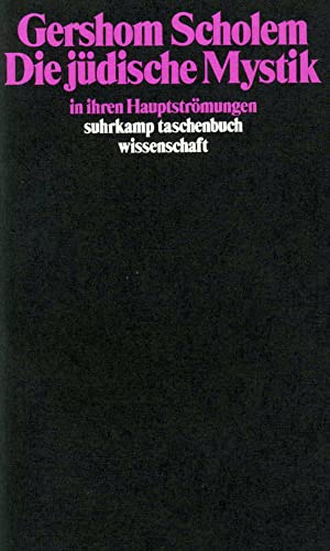 Die jüdische Mystik in ihren Hauptströmungen (suhrkamp taschenbuch wissenschaft) von Suhrkamp Verlag AG