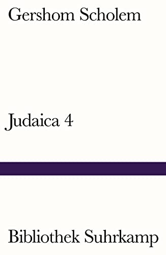 Judaica IV (Bibliothek Suhrkamp) von Suhrkamp Verlag AG