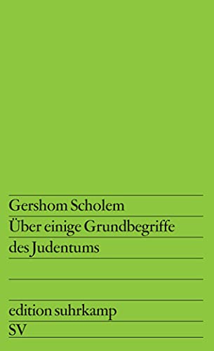 Über einige Grundbegriffe des Judentums (edition suhrkamp) von Suhrkamp Verlag AG