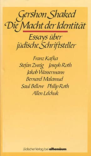 Die Macht der Identität: Essays über jüdische Schriftsteller von Jüdischer Verlag im Suhrkamp Verlag