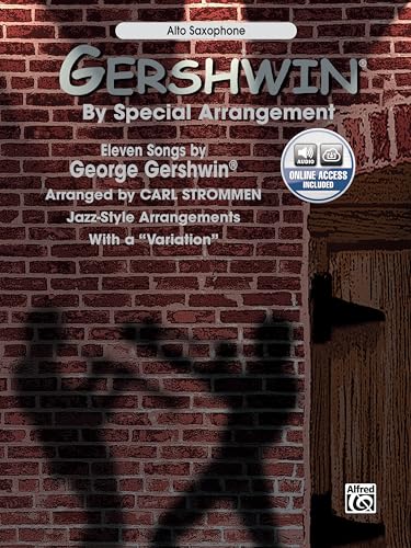 Gershwin® by Special Arrangement: Jazz-Style Arrangements with a "Variation" (incl. CD)