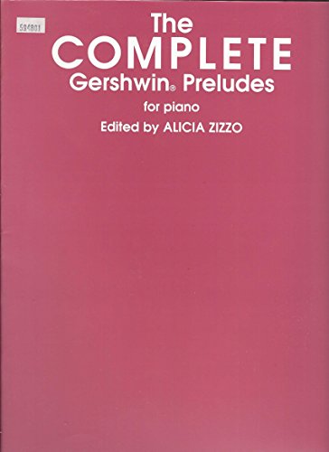 The Complete Gershwin Preludes for Piano