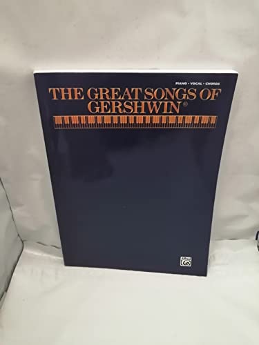 The Great Songs of Gershwin von Alfred Music Publications