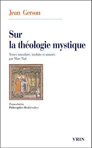 Sur La Theologie Mystique (Translatio)
