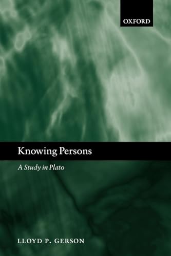 Knowing Persons : A Study in Plato: A Study in Plato von Clarendon Press