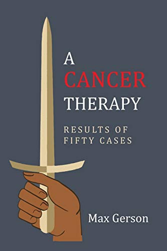 A Cancer Therapy: Results of Fifty Cases: Reprint of First Edition A Cancer Therapy: Results of Fifty Cases: Reprint of First Edition von Martino Fine Books