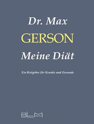 Meine Diät: Ein Ratgeber für Kranke und Gesunde von AKSE