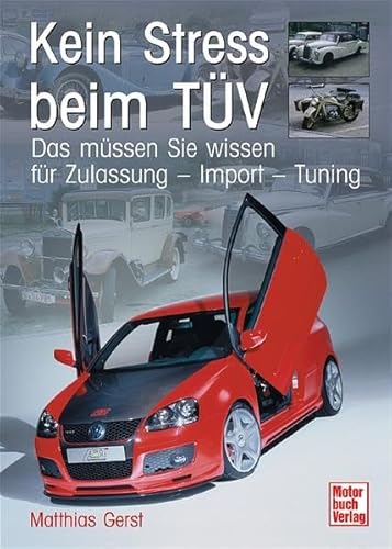 Kein Stress beim TÜV: Das müssen Sie wissen für Zulassung - Import - Tuning