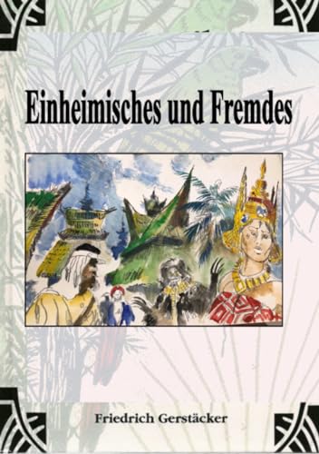 Einheimisches und Fremdes: Gesammelte Schriften, Serie 2 von epubli