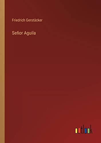 Señor Aguila Señor Aguila