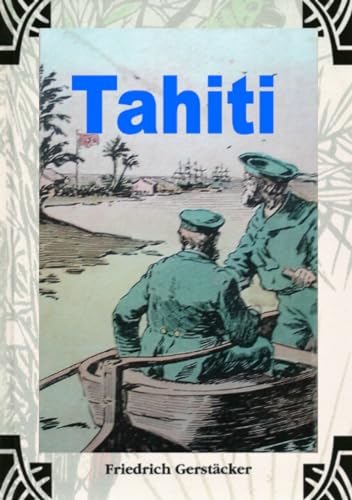 Tahiti: Roman aus der Südsee von epubli